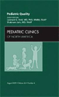 bokomslag Pediatric Quality, An Issue of Pediatric Clinics