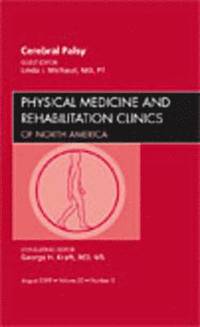 bokomslag Cerebral Palsy, An Issue of Physical Medicine and Rehabilitation Clinics