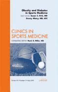 bokomslag Obesity and Diabetes in Sports Medicine, An Issue of Clinics in Sports Medicine