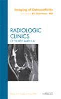 bokomslag Imaging of Osteoarthritis, An Issue of Radiologic Clinics of North America