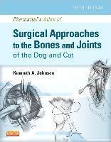 bokomslag Piermattei's Atlas of Surgical Approaches to the Bones and Joints of the Dog and Cat