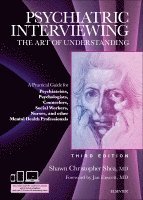 Shawn Christopher Shea - Psychiatric Interviewing, Inbunden