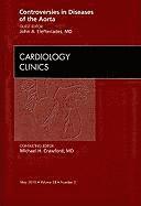 bokomslag Controversies in Diseases of the Aorta, An Issue of Cardiology Clinics