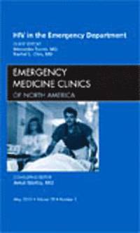 bokomslag HIV in the Emergency Department, An Issue of Emergency Medicine Clinics