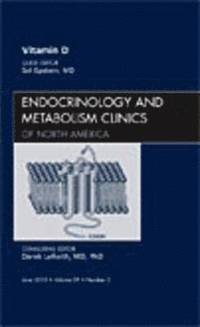 bokomslag Vitamin D, An Issue of Endocrinology and Metabolism Clinics of North America