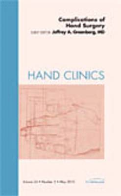 bokomslag Complications of Hand Surgery, An Issue of Hand Clinics