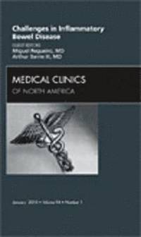 bokomslag Challenges in Inflammatory Bowel Disease, An Issue of Medical Clinics of North America