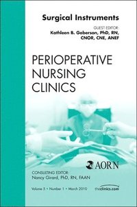 bokomslag Surgical Instruments, An Issue of Perioperative Nursing Clinics