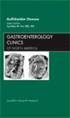 bokomslag Gallbladder Disease, An Issue of Gastroenterology Clinics