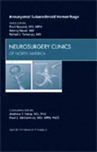 bokomslag Aneurysmal Subarachnoid Hemorrhage, An Issue of Neurosurgery Clinics