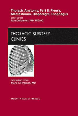 Thoracic Anatomy, Part II, An Issue of Thoracic Surgery Clinics 1