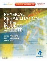 bokomslag Physical Rehabilitation of the Injured Athlete