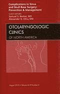 bokomslag Complications in Sinus and Skull Base Surgery: Prevention and Management, An Issue of Otolaryngologic Clinics