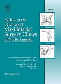 bokomslag Combined Craniomaxillofacial and Neurosurgical Procedures, An Issue of Atlas of the Oral and Maxillofacial Surgery Clinics