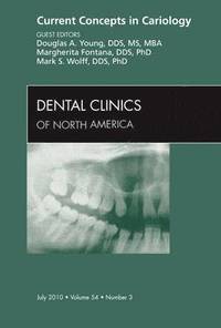 bokomslag Current Concepts in Cariology, An Issue of Dental Clinics