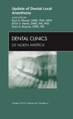 Update of Dental Local Anesthesia, An Issue of Dental Clinics 1