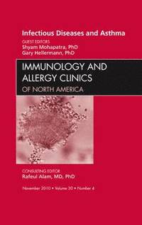 bokomslag Viral Infections in Asthma, An Issue of Immunology and Allergy Clinics