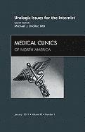 bokomslag Urologic issues for the Internist, An Issue of Medical Clinics of North America
