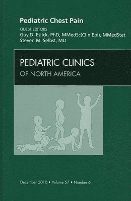 bokomslag Pediatric Chest Pain, An Issue of Pediatric Clinics