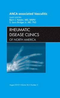 bokomslag ANCA-Associated Vasculitis, An Issue of Rheumatic Disease Clinics