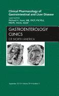 bokomslag Clinical Pharmacology of Gastrointestinal and Liver Disease An Issue of Gastroenterology Clinics
