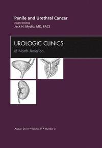 bokomslag Penile and Urethral Cancer, An Issue of Urologic Clinics