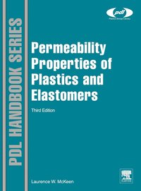 bokomslag Permeability Properties of Plastics and Elastomers