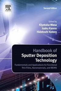 bokomslag Handbook of Sputter Deposition Technology