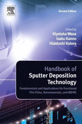 bokomslag Handbook of Sputter Deposition Technology
