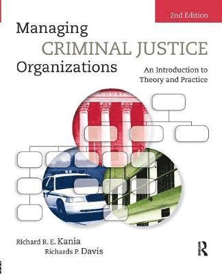 bokomslag Managing Criminal Justice Organizations