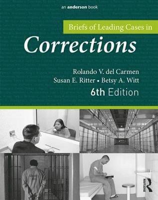 bokomslag Briefs of Leading Cases in Corrections