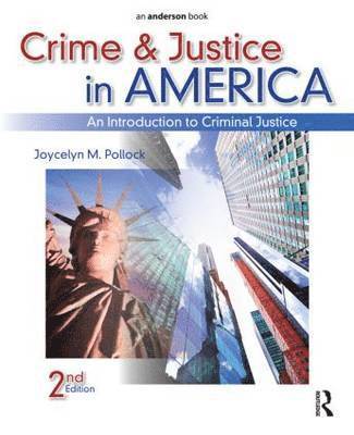 bokomslag Crime and Justice in America