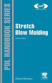 bokomslag Stretch Blow Molding