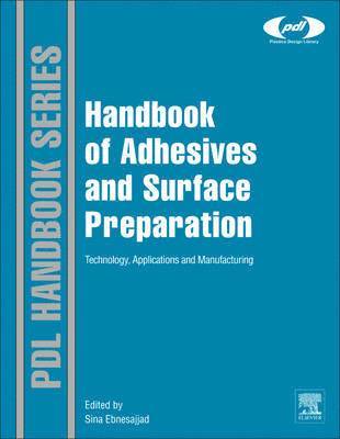 Handbook of Adhesives and Surface Preparation 1