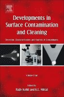 Rajiv Kohli, Kashmiri L. Mittal - Developments in Surface Contamination and Cleaning, Volume 4, Inbunden
