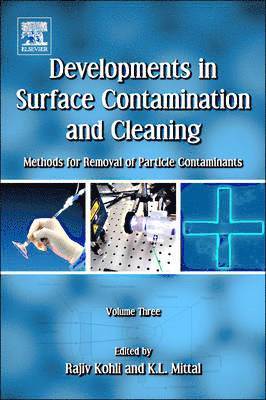 bokomslag Developments in Surface Contamination and Cleaning, Volume 3