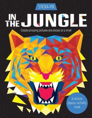 In the Jungle: Create Amazing Pictures One Sticker at a Time! 1