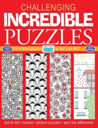 bokomslag Incredible Puzzles: 150+ Timed Puzzles to Test Your Skill