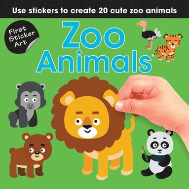 bokomslag First Sticker Art: Zoo Animals: Use Stickers to Create 20 Cute Zoo Animals