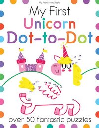 bokomslag My First Unicorn Dot-To-Dot