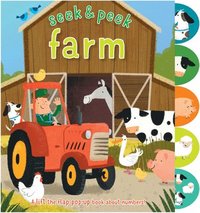 bokomslag Seek & Peek Farm: A Lift the Flap Pop-Up Book about Numbers!