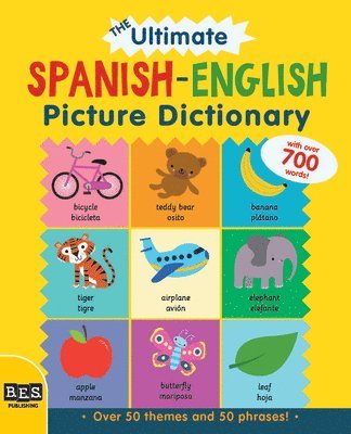 The Ultimate Spanish-English Picture Dictionary 1