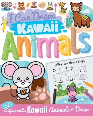 bokomslag I Can Draw Kawaii Animals