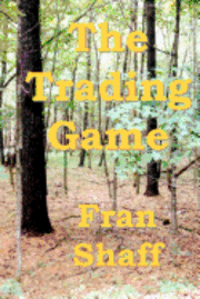 The Trading Game 1