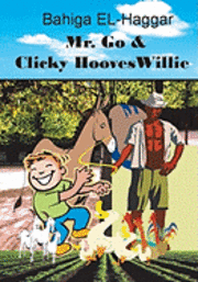 bokomslag Mr. Go and Clicky Hooves Willie: The Story of Magic Beans