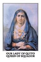 Our Lady of Quito 1