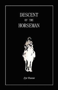 bokomslag Descent Of The Horseman