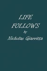 bokomslag Life Follows