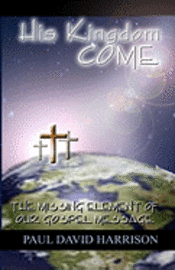 His Kingdom Come 1