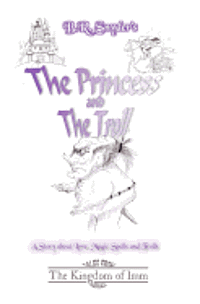 bokomslag The Princess And The Troll: Tales From The Kingdom Of Imm